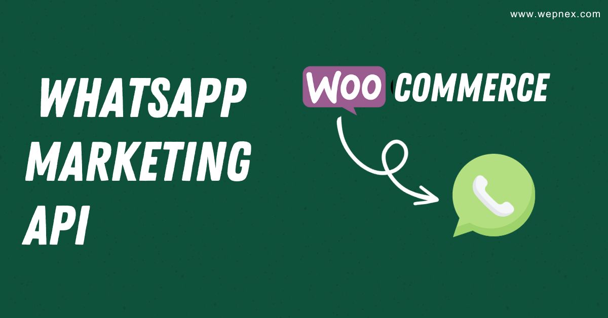 Whatsapp api for woocommerce